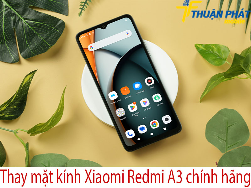 Thay mặt kính Xiaomi Redmi A3 chính hãng tại Thuận Phát Mobile