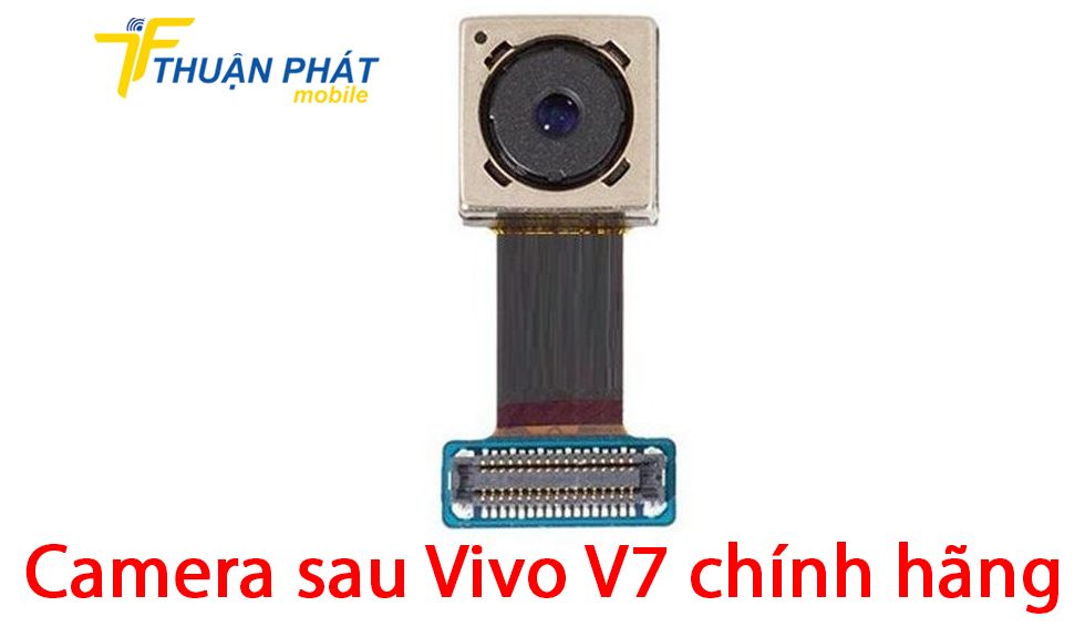 Camera sau Vivo V7 chính hãng