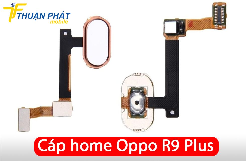 Cáp home Oppo R9 Plus