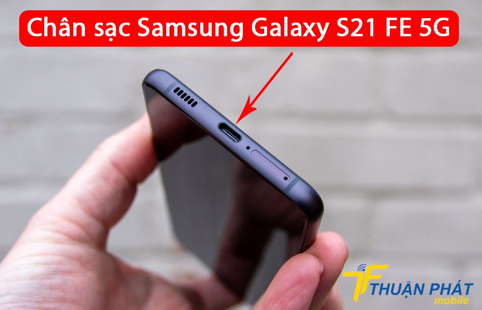 Chân sạc Samsung Galaxy S21 FE 5G
