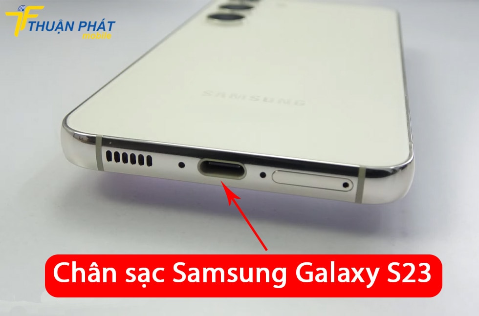 Chân sạc Samsung Galaxy S23