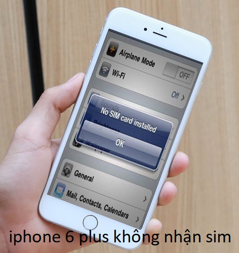 iphone 6 plus không nhận sim