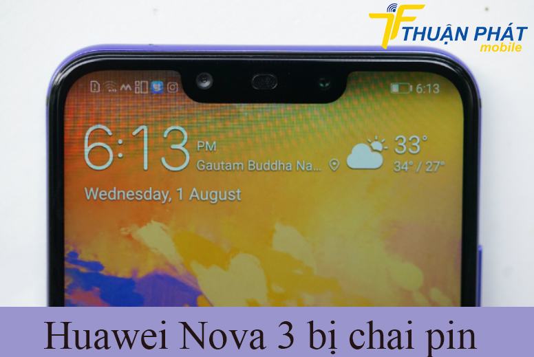 Huawei Nova 3 bị chai pin