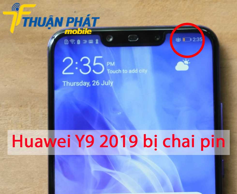 Huawei Y9 2019 bị chai pin