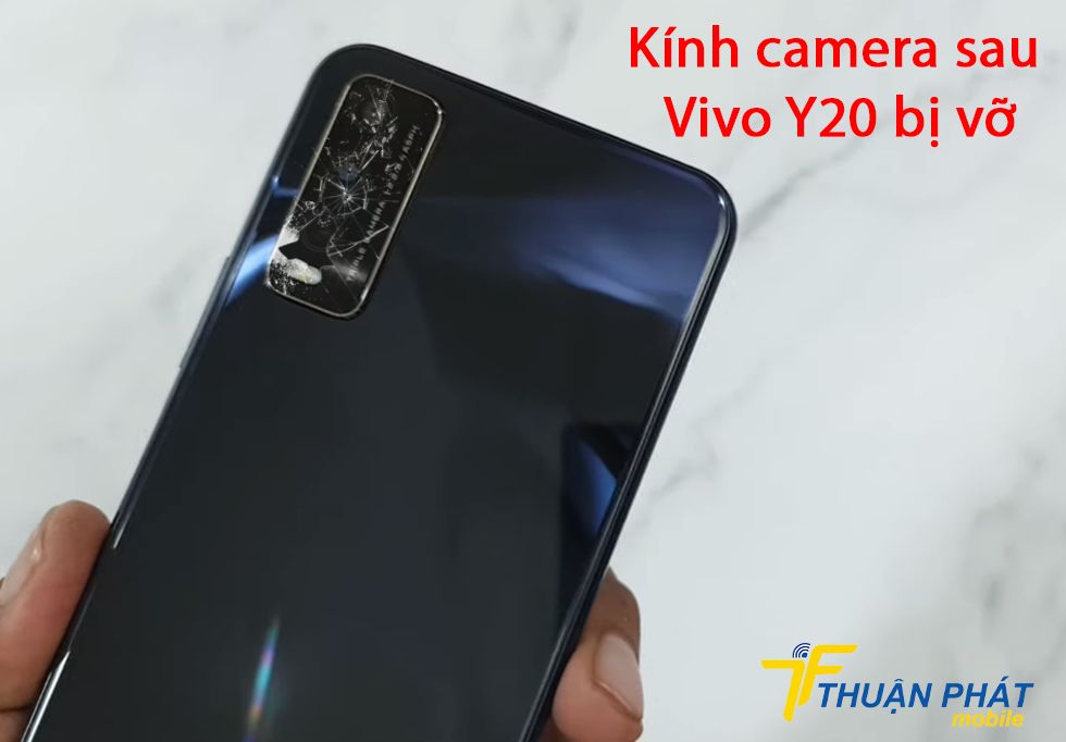 Kính camera sau Vivo Y20 bị vỡ