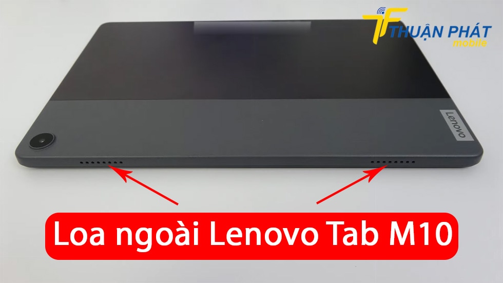 Loa ngoài Lenovo Tab M10