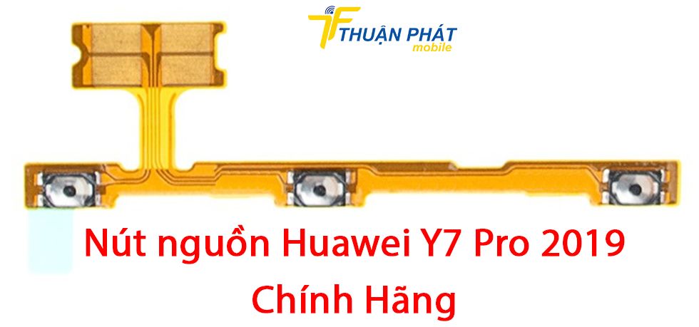 Nút nguồn Huawei Y7 Pro 2019 chính hãng