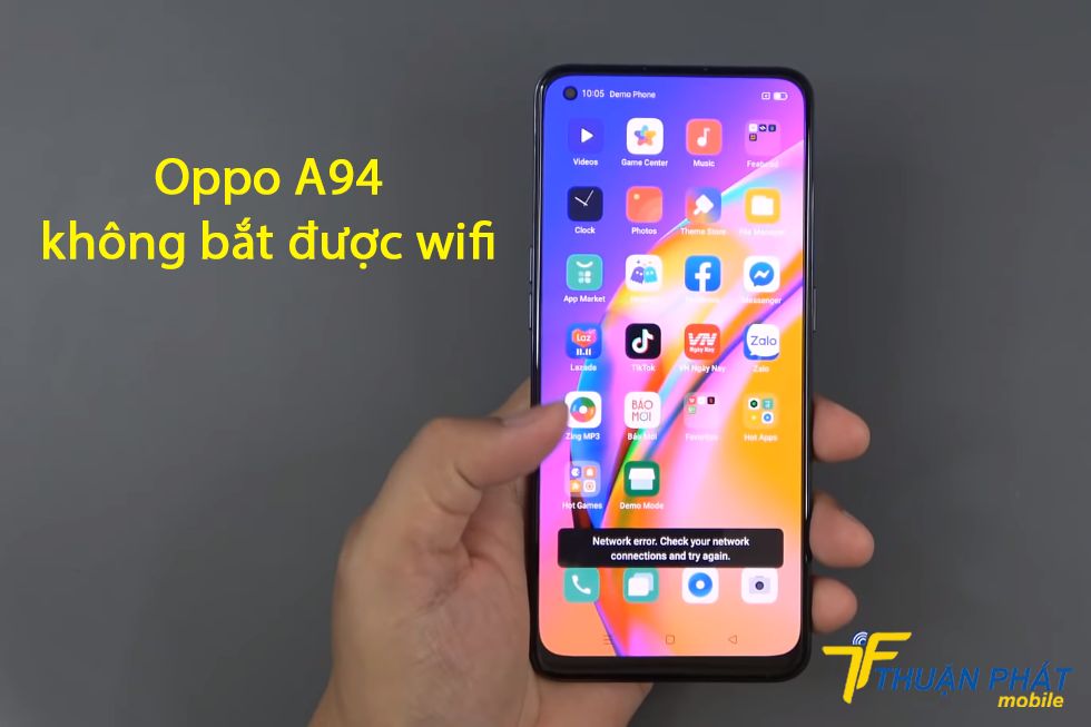 Oppo A94 không bắt được wifi
