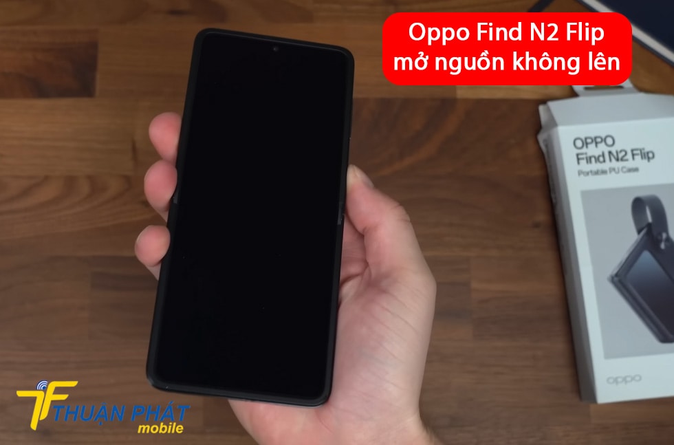 Oppo Find N2 Flip mở nguồn không lên