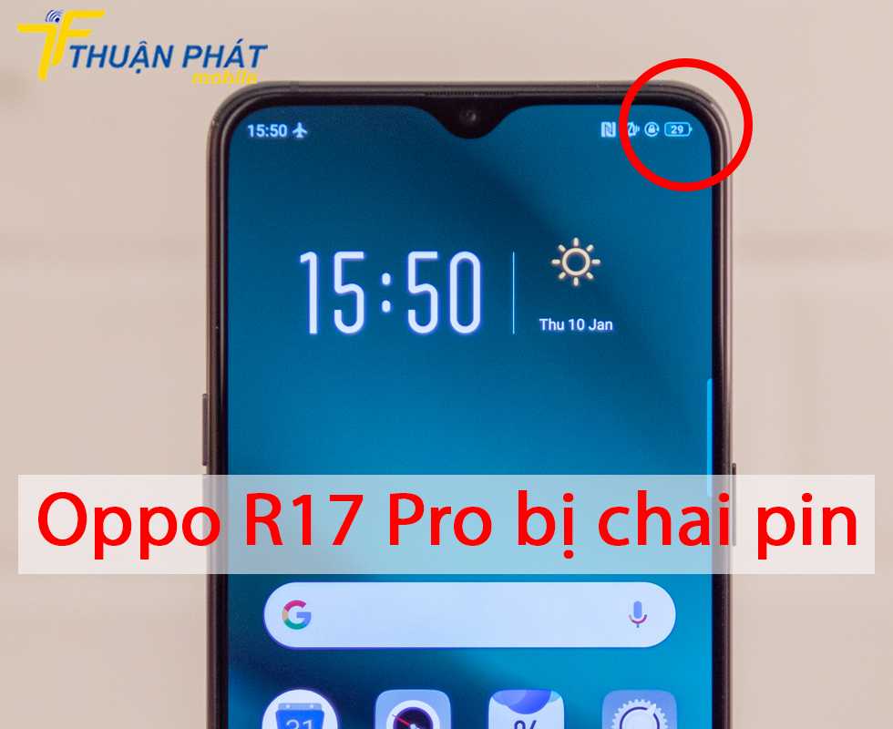 Oppo R17 Pro bị chai pin