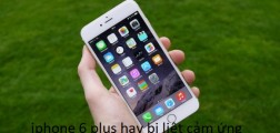 iphone 6 plus hay bị liệt cảm ứng và cách khắc phục iphone 6 plus hay bị liệt cảm ứng và cách khắc phục