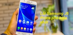 Những lỗi Samsung J5 Prime phổ biến và thường gặp nhất Những lỗi Samsung J5 Prime phổ biến và thường gặp nhất