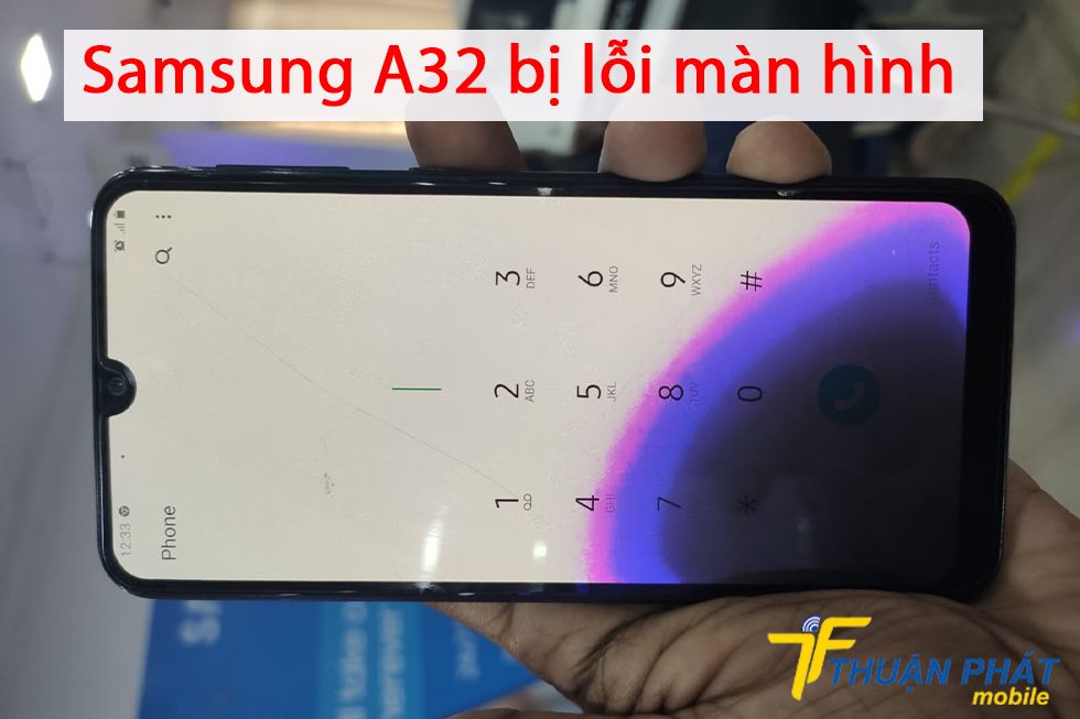Samsung A32 bị lỗi màn hình