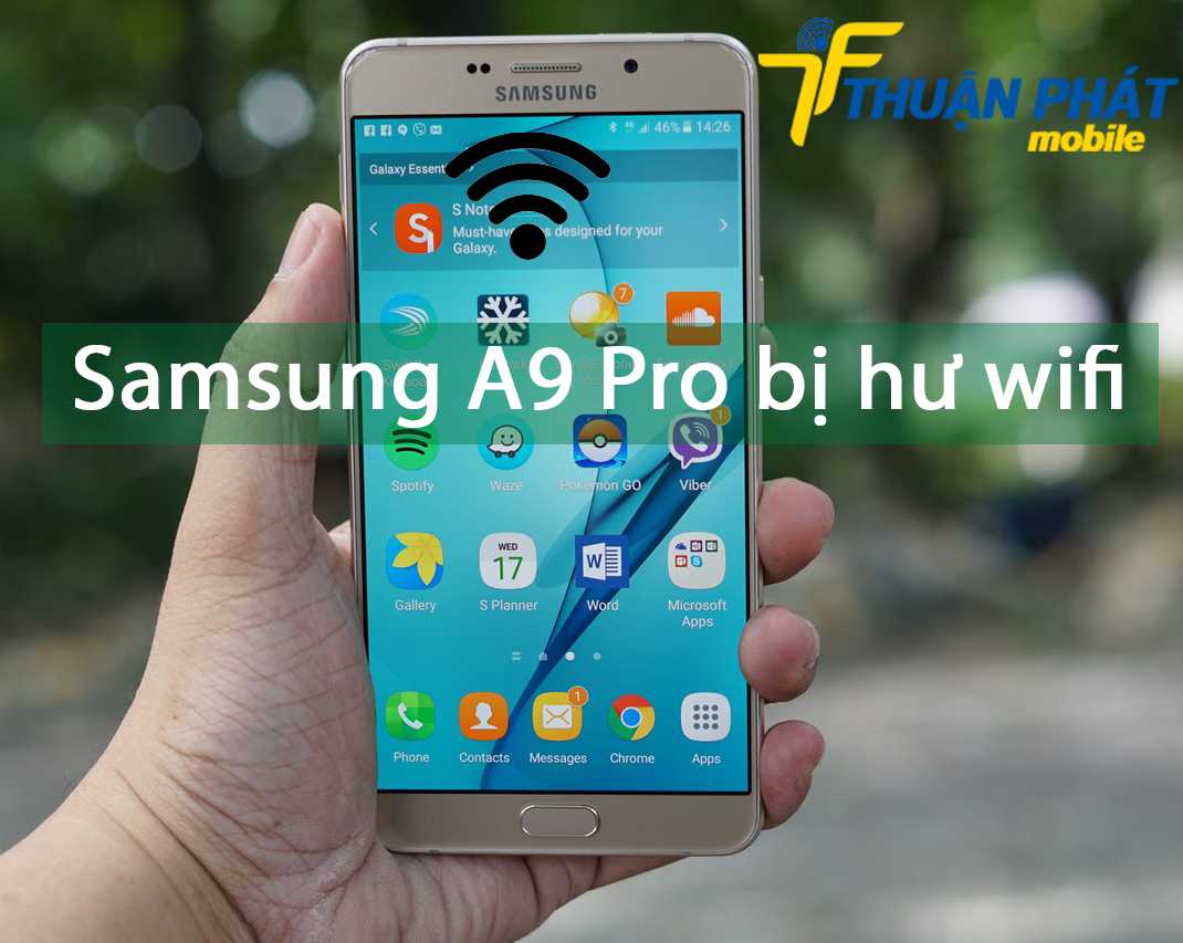 Samsung A9 Pro bị hư wifi