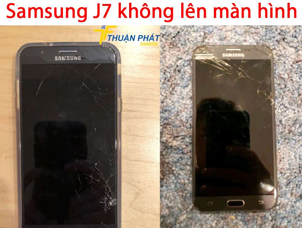 Samsung Galaxy J7 không lên màn hình