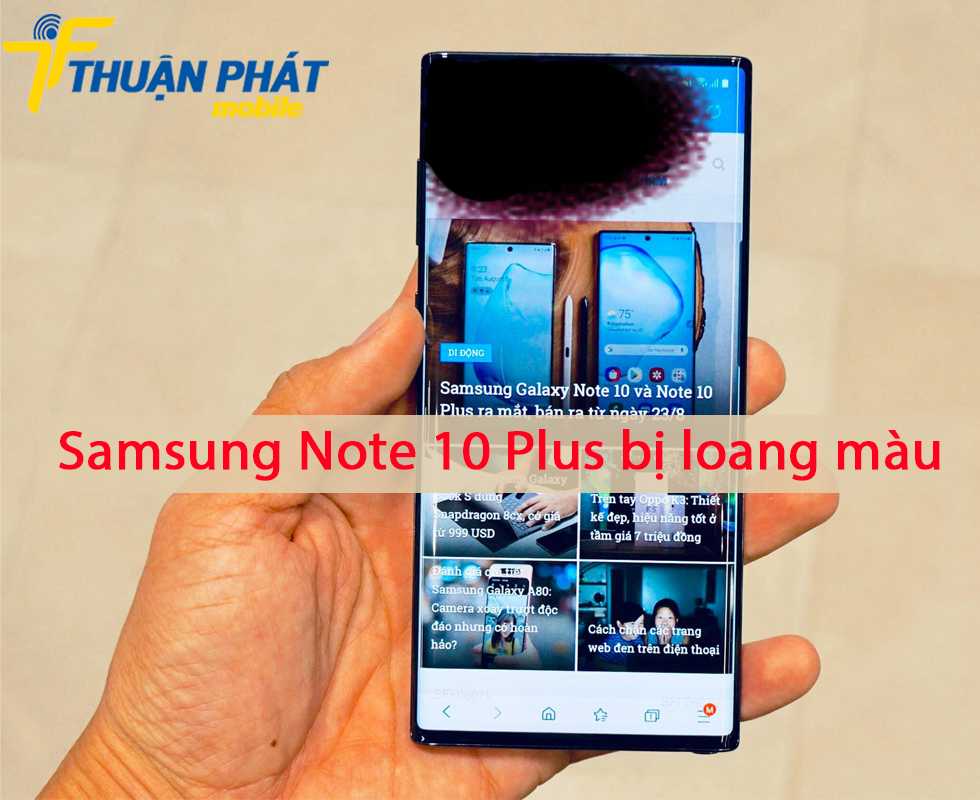 Samsung Note 10 Plus bị loang màu