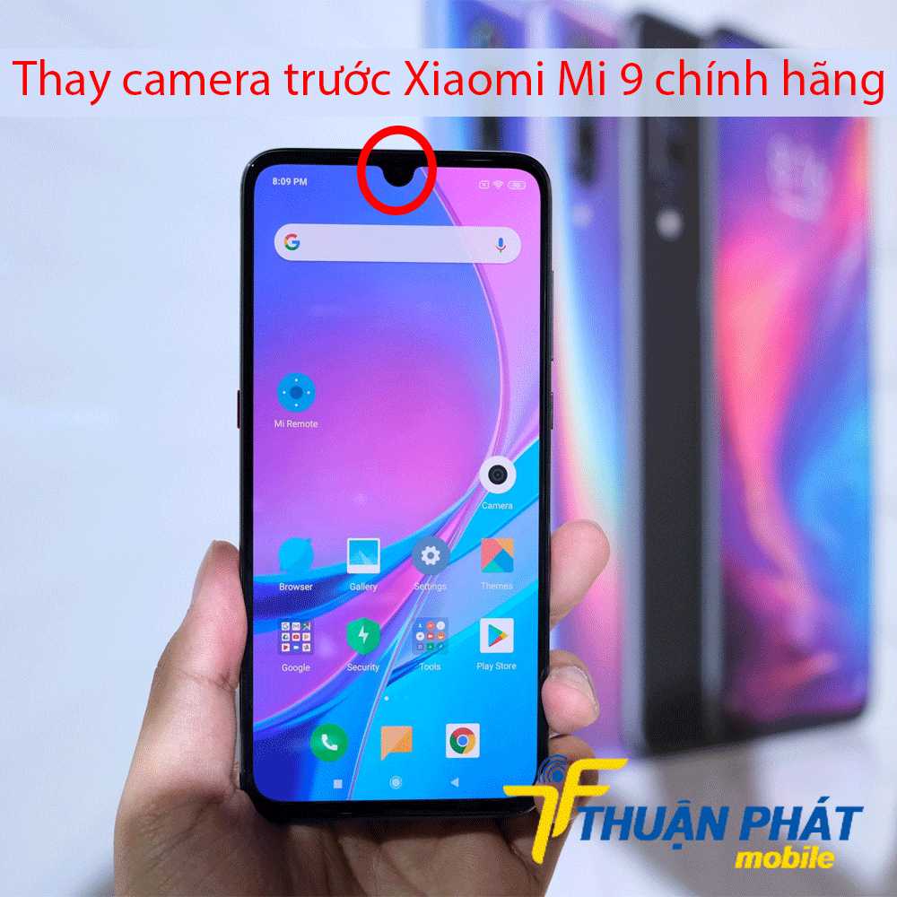 Thay camera trước Xiaomi Mi 9 chính hãng