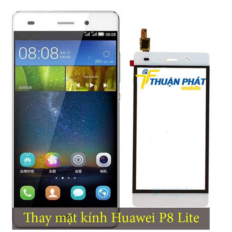 Thay mặt kính Huawei P8 Lite tại Thuận Phát Mobile