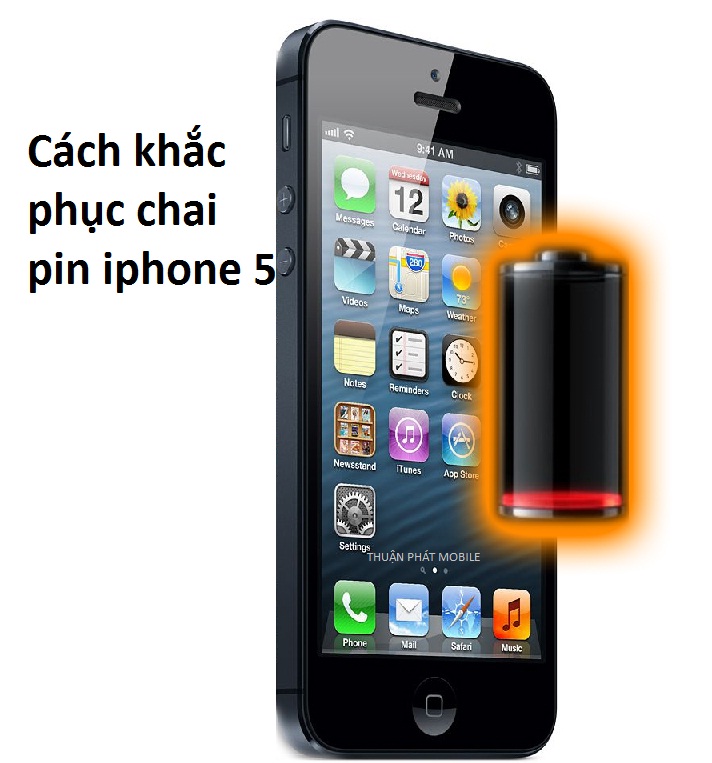 cach khac phuc chai pin iphone 5
