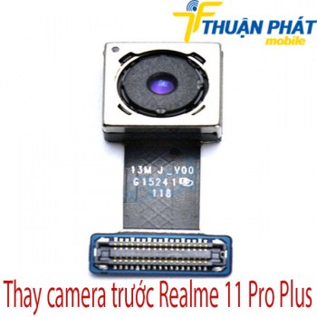Thay-camera-truoc-Realme-11-Pro-Plus