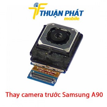 thay-camera-truoc-samsung-a90
