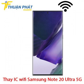 thay-ic-wifi-samsung-note-20-ultra-5g