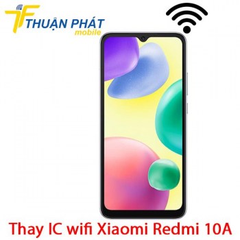 thay-ic-wifi-xiaomi-redmi-10a