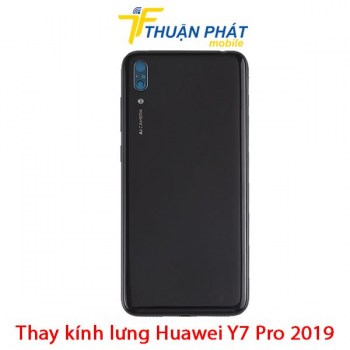 thay-kinh-lung-huawei-y7-pro-2019