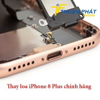 thay-loa-iphone-8-plus-chinh-hang