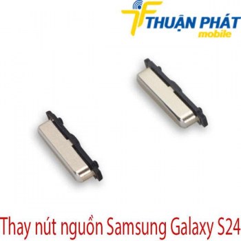 thay-nut-nguon-Samsung-Galaxy-S24