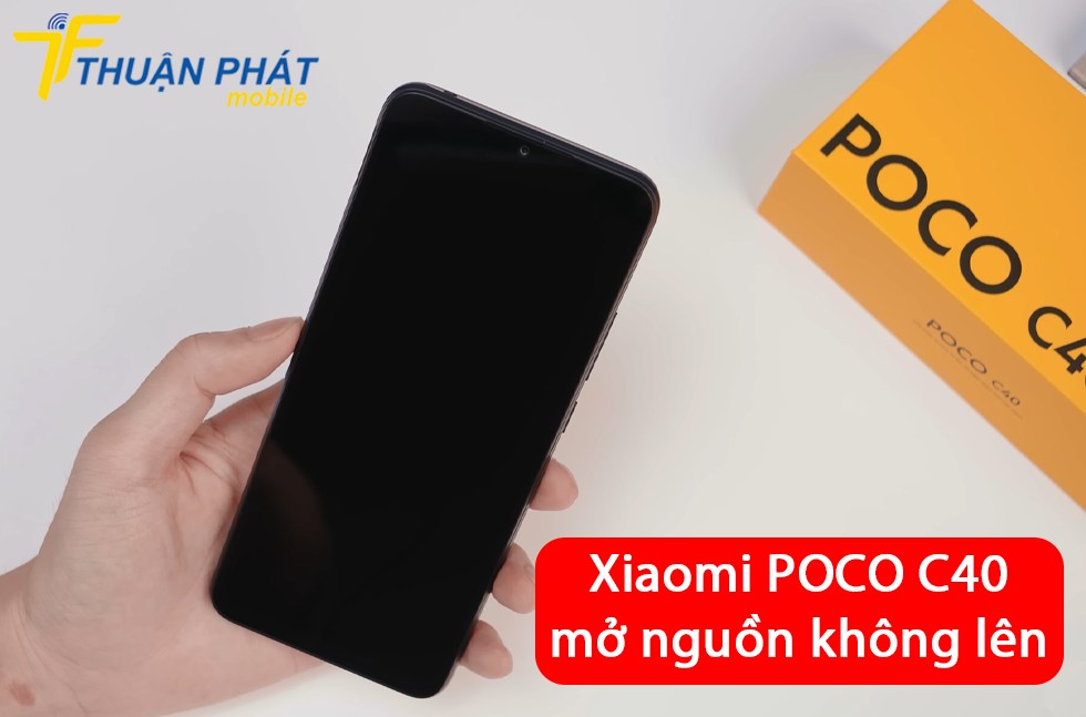 Xiaomi POCO C40 mở nguồn không lên