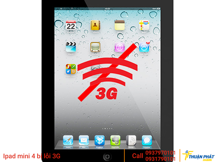 Ipad mini 4 bị lỗi 3G