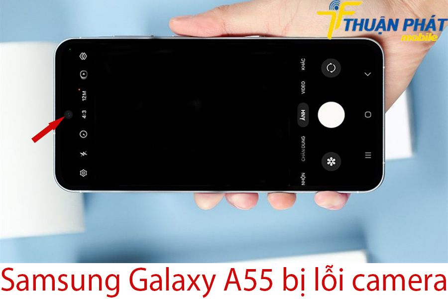 Samsung Galaxy A55 bị lỗi camera