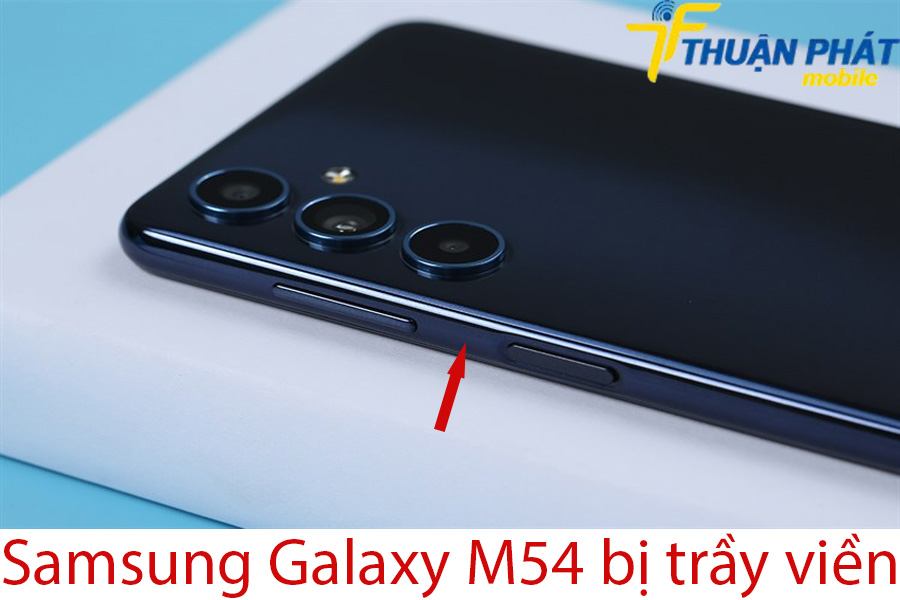 Samsung Galaxy M54 bị trầy viền