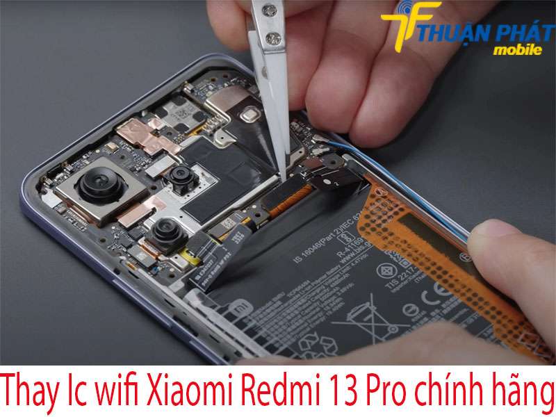 Thay Ic wifi Xiaomi Redmi 13 Pro tại Thuận Phát Mobile