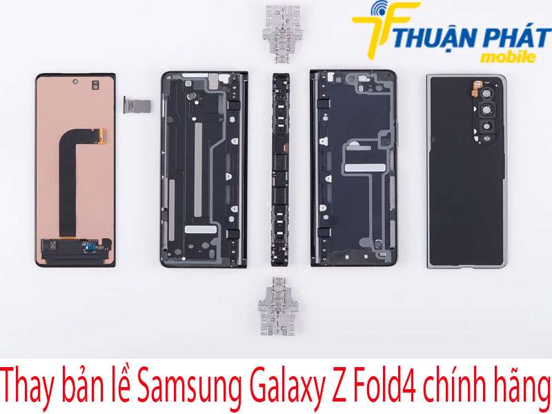 Thay bản lề Samsung Galaxy Z Fold4 tại Thuận Phát Mobile