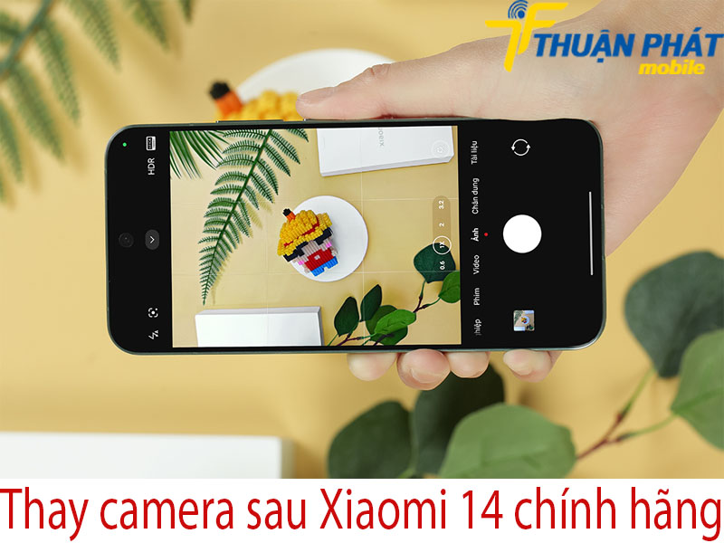 Thay camera sau Xiaomi 14 tại Thuận Phát Mobile