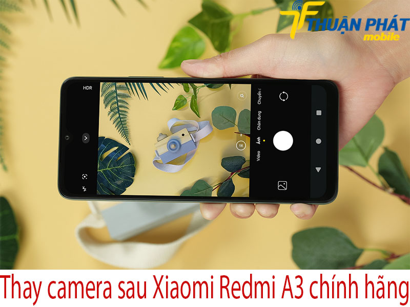 Thay camera sau Xiaomi Redmi A3 chính hãng tại Thuận Phát Mobile