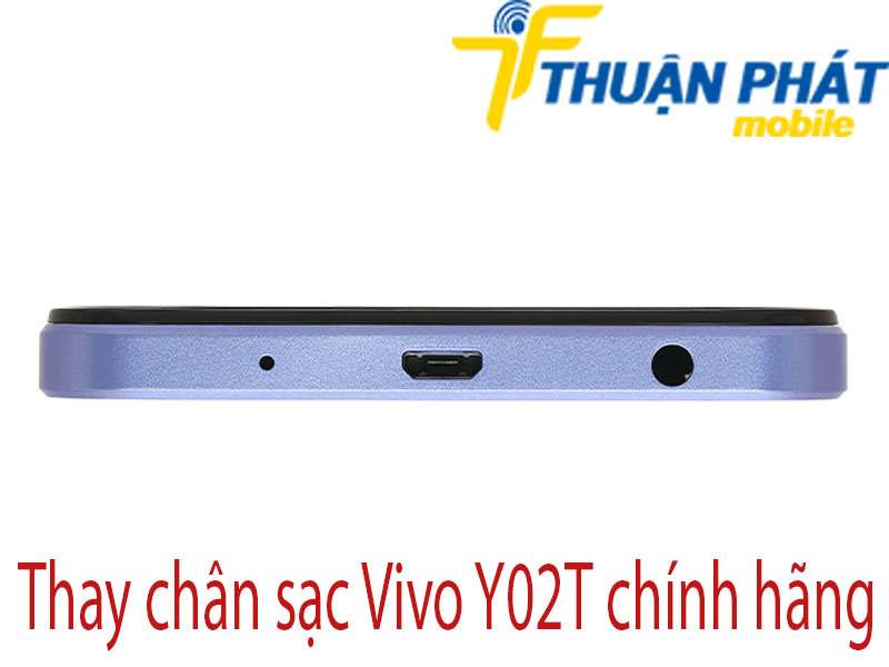 Thay chân sạc Vivo Y02T chính hãng