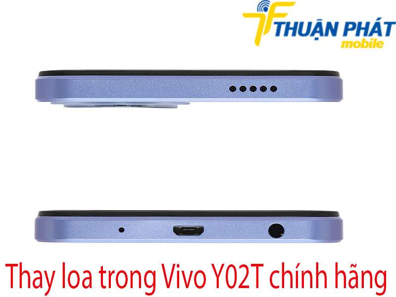 Thay loa trong Vivo Y02T tại Thuận Phát Mobile