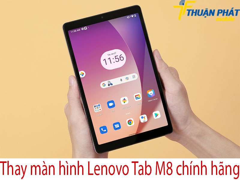 Thay màn hình Lenovo Tab M8 tại Thuận Phát Mobile