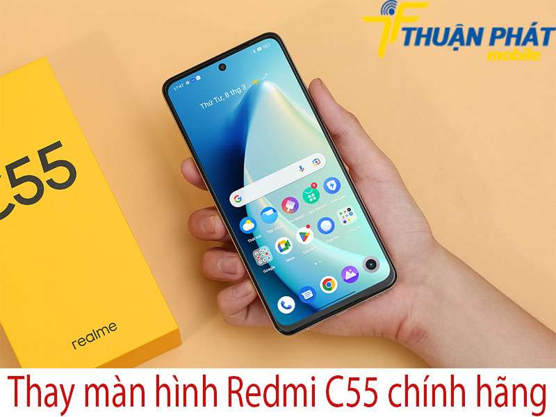 Thay màn hình Realme C55 tại Thuận Phát Mobile