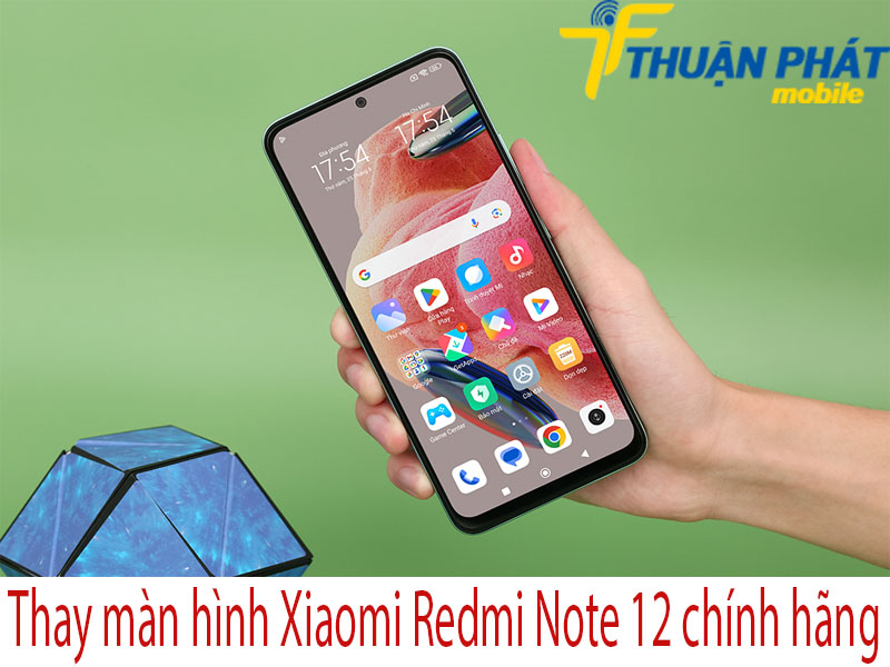Thay màn hình Xiaomi Redmi Note 12 tại Thuận Phát Mobile 