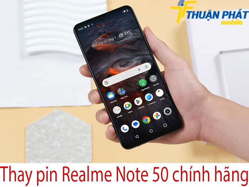 Thay pin Realme Note 50 chính hãng tại Thuận Phát Mobile