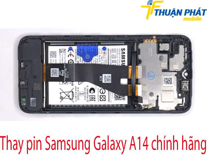 Thay pin Samsung Galaxy A14 tại Thuận Phát Mobile