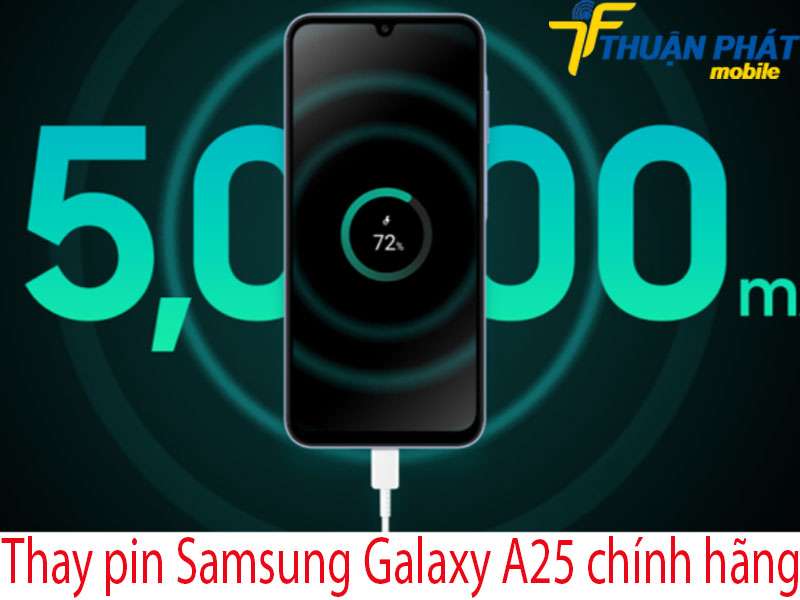 Thay pin Samsung Galaxy A25 tại Thuận Phát Mobile