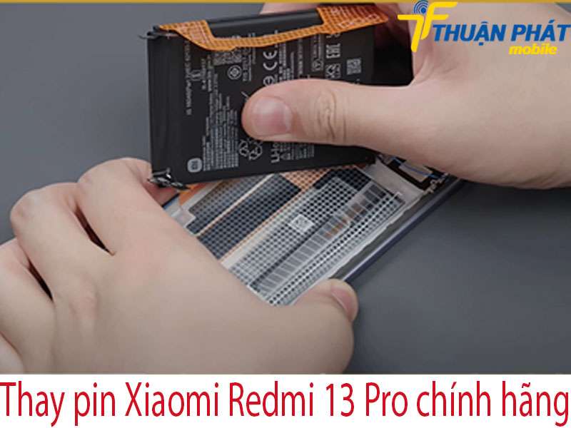 Thay pin Xiaomi Redmi 13 Pro tại Thuận Phát Mobile