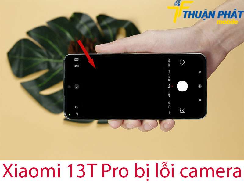 Xiaomi 13T Pro bị lỗi camera 
