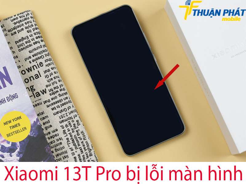 Xiaomi 13T Pro bị lỗi màn hình