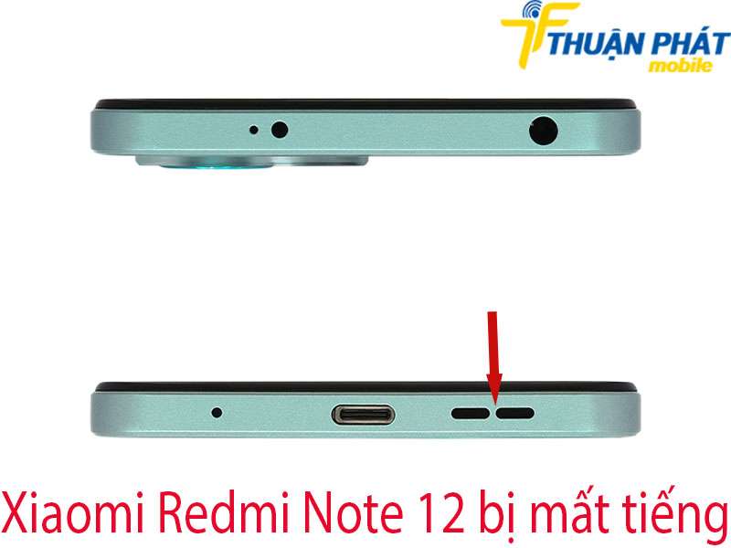 Xiaomi Redmi Note 12 bị mất tiếng